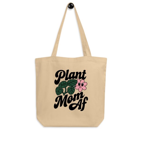 Plant Mom AF Eco-Friendly Organic Cotton Tote Bag - Image 2