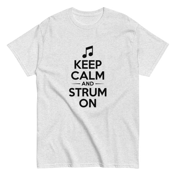 Keep Calm and Strum On Unisex Classic T-Shirt - Image 3