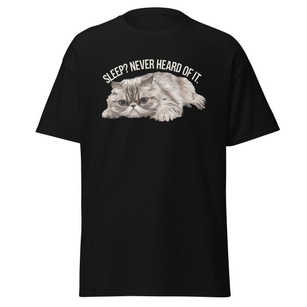 "Sleep? Never Heard of It" Grumpy Cat Unisex Classic T-Shirt